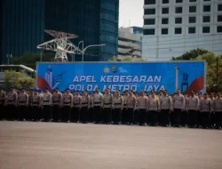 Apel Kebesaran, Kapolda dan Wakapolda Metro Jaya Ucapkan Terima Kasih dan Apresiasi Kepada Anggota dan Jajaran